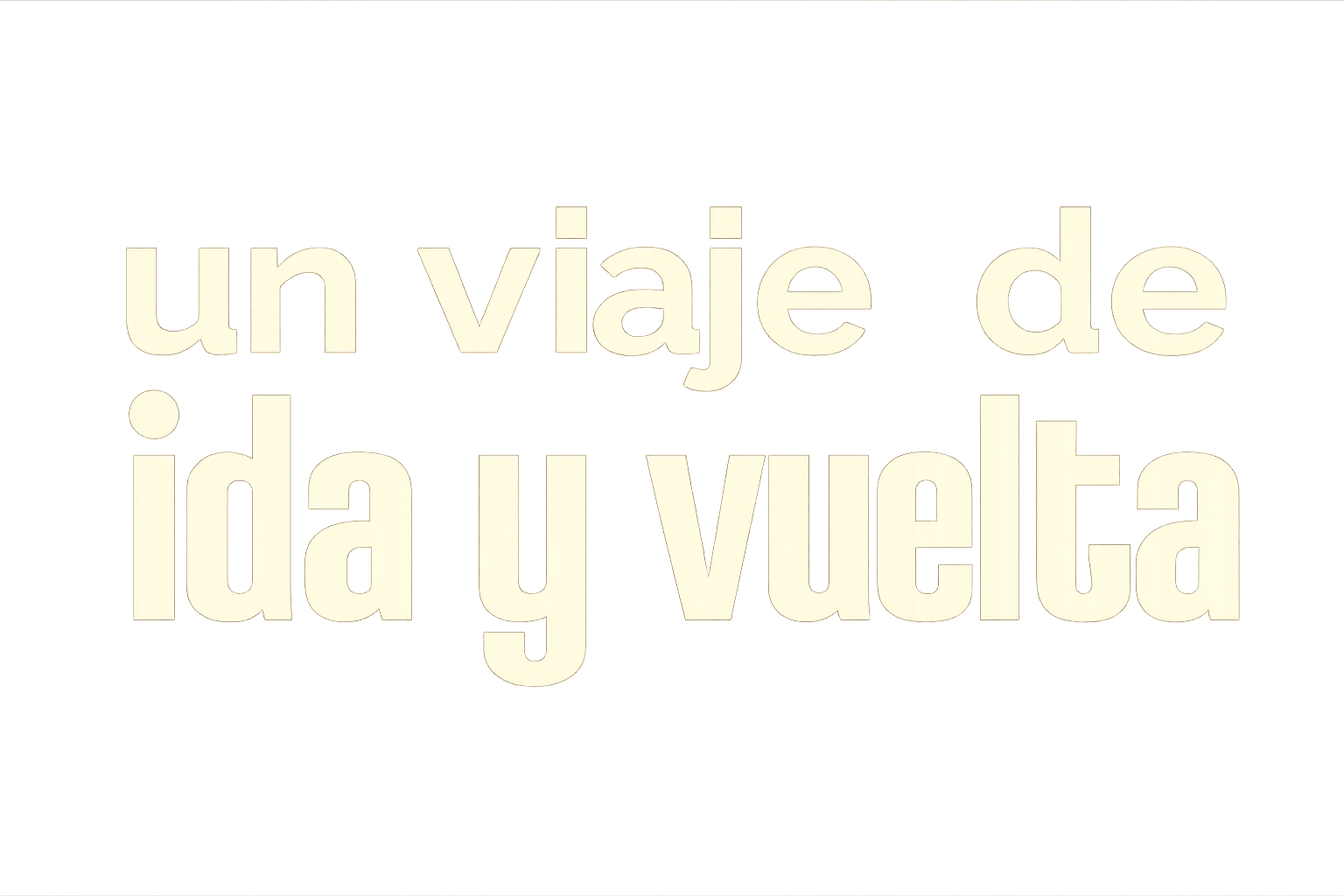 Viaje de ida y vuelta